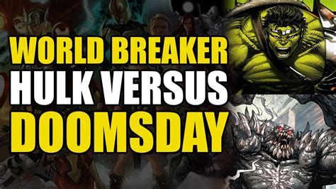 world breaker hulk|world breaker hulk vs doomsday.